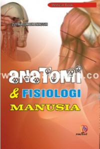 Anatomi & Fisiologi Manusia