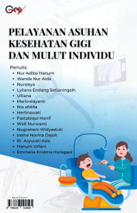 Pelayanan Asuhan Kesehatan Gigi dan Mulut Individu