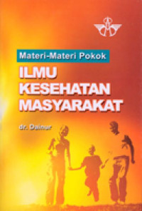 Image of Materi Materi Pokok Ilmu Kesehatan Masyarakat