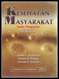 Kesehatan Masyarakat : Suatu Pengantar