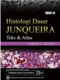 Image of Histologi Dasar Junquiera Teks dan Atlas