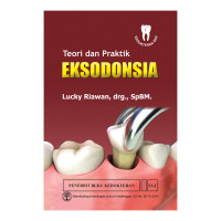 Eksodonsia : Teori dan Praktik