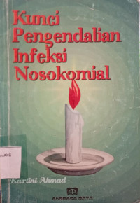 Image of Kunci Pengendalian Infeksi Nosokomial