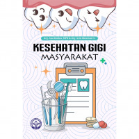 Kesehatan Gigi Masyarakat