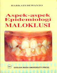 Image of Aspek Aspek Epidemiologi Maloklusi