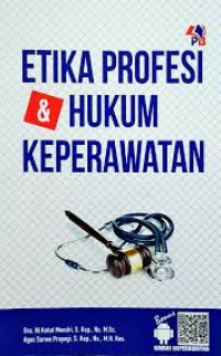 Image of Etika Profesi dan Hukum Keperawatan