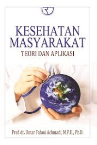Image of Kesehatan Mayarakat Teori dan Aplikasi