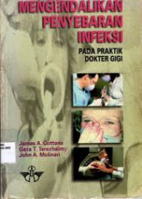 Image of Mengendalikan Penyebaran Infeksi pada Praktik Dokter Gigi
