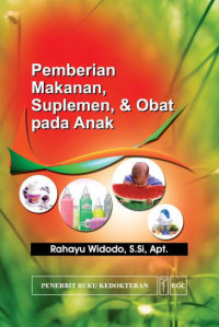 Image of Pemberian Makanan, Suplemen & Obat pada Anak