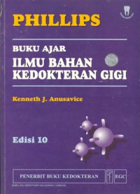 Image of Phillips : Buku Ajar Ilmu Bahan Kedokteran Gigi