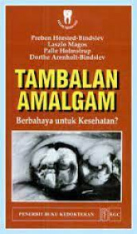 Tambalan Amalgam Berbahaya untuk Kesehatan?