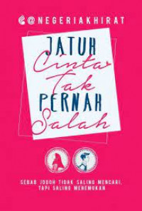 Jatuh Cinta Tak Pernah Salah