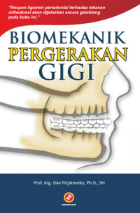Image of Biomekanik Pergerakan Gigi
